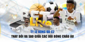 Tỷ lệ bóng đá C2